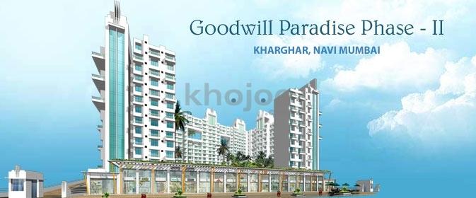 Goodwill Paradise Phase II - Kharghar Goodwill Paradise Phase II - Kharghar